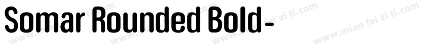 Somar Rounded Bold字体转换